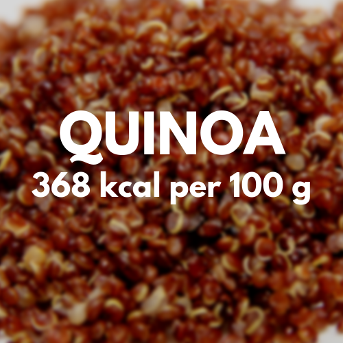 368 kcal per 100 g of quinoa